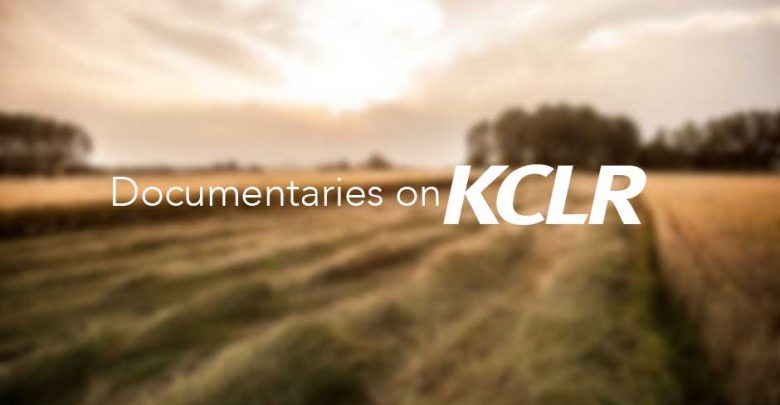 Documentaries on KCLR