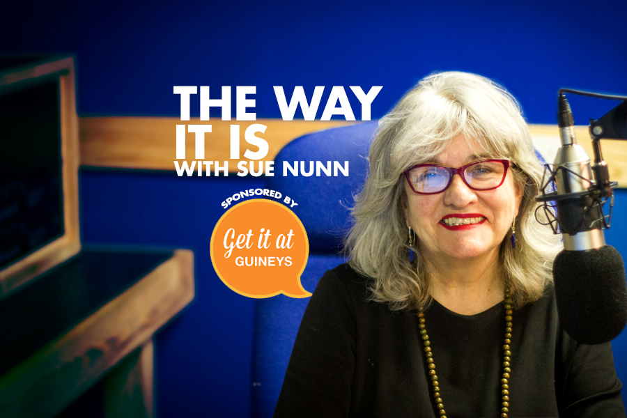 The Way It Is with Sue Nunn