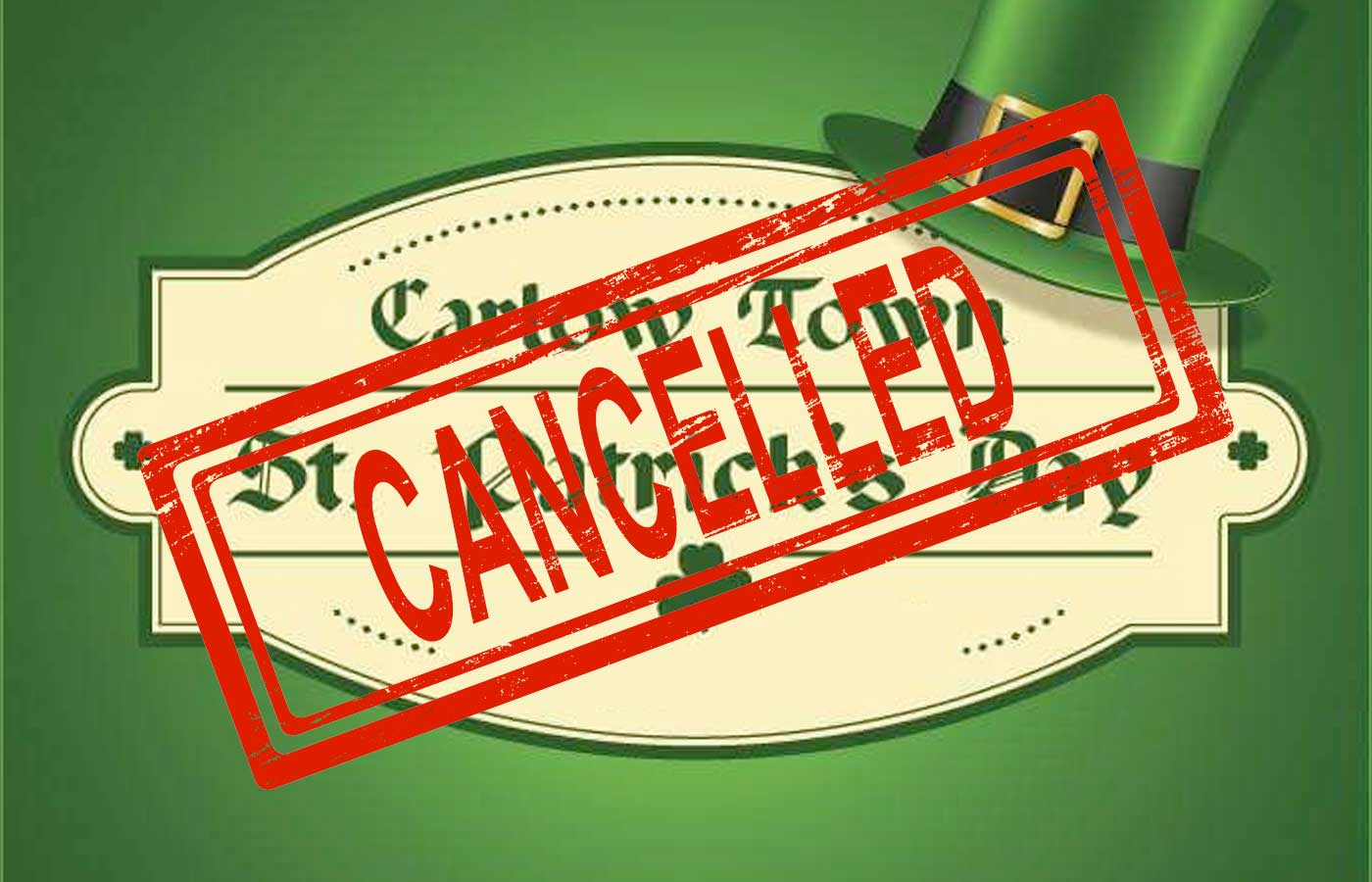 Carlow town parade, cancelled.
