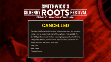 Kilkenny Roots Festival 2020, cancelled