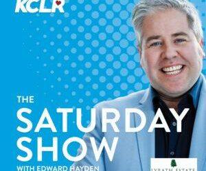 The Saturday Show with Edward Hayden on Saturday 2nd March