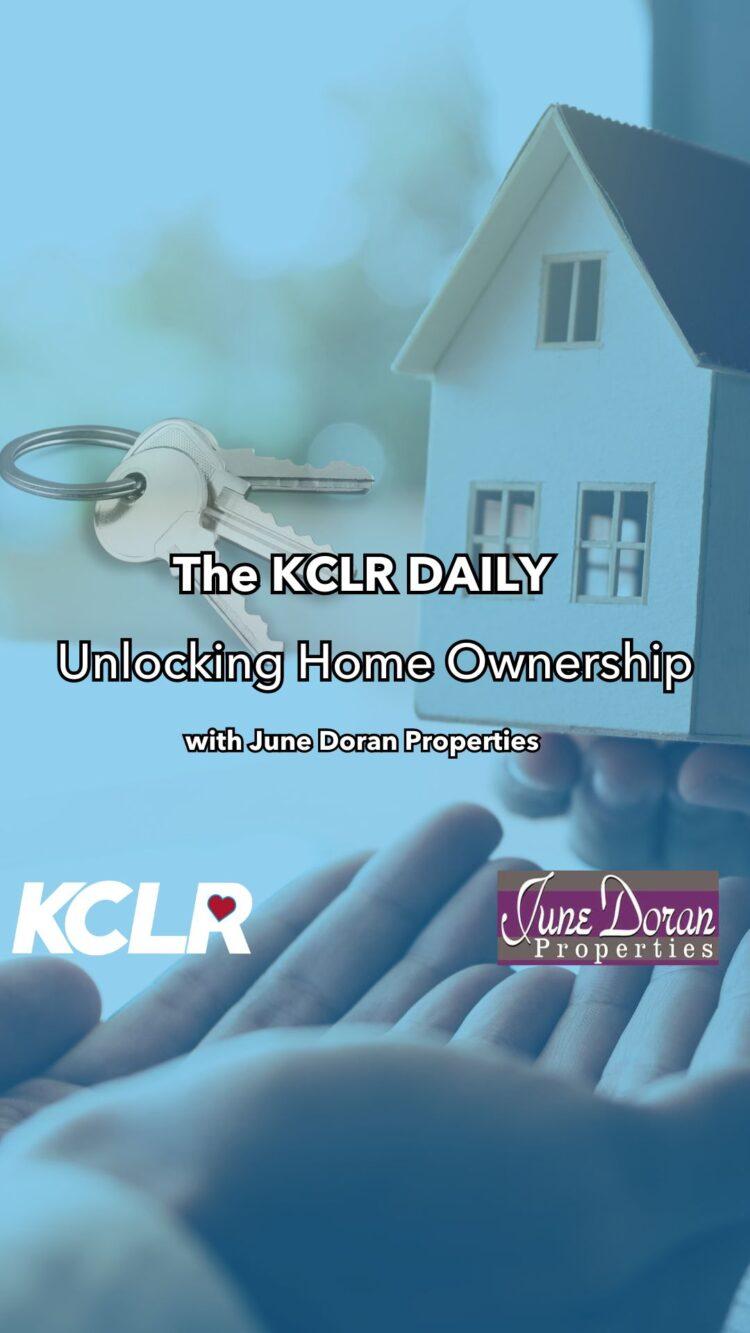 The KCLR Daily : Unlocking Home Ownership with June Doran Properties