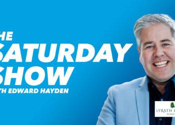 The Saturday Show with Edward Hayden
