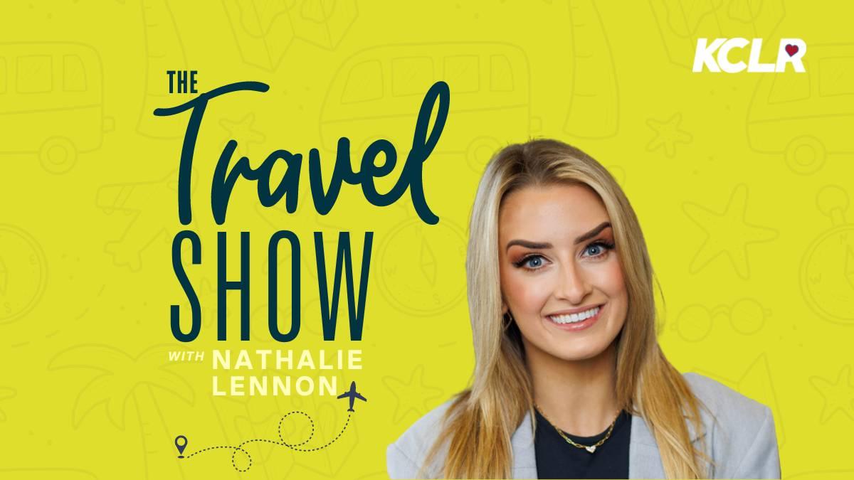 The Travel Show on KCLR with Nathalie Lennon