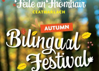 Use as little or as much Gaeilge as you have is the call from Carlow as Féile an Fhómhair takes hold
