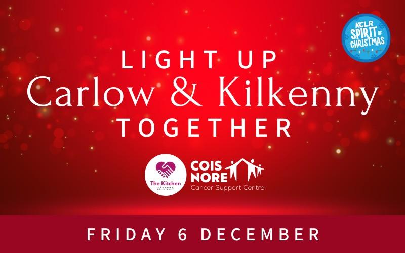 Spirit of Christmas: Light Up Carlow & Kilkenny Together