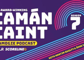 Camán Caint S07E15: We look back on the AIB Senior Leinster Club Final Piltown vs St Vincents and discuss this years All-Stars