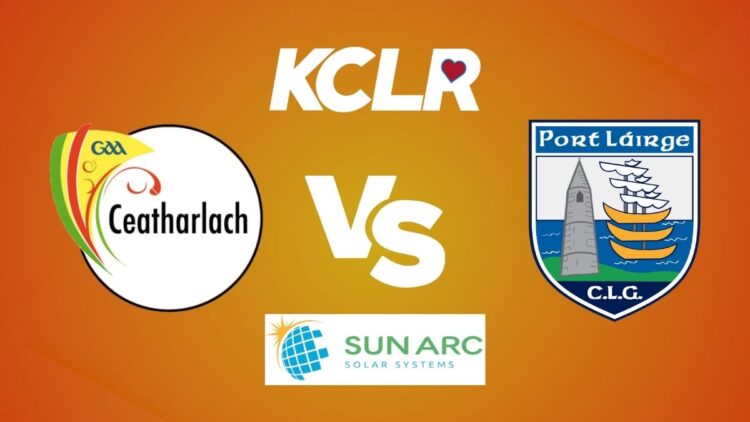 Carlow v Waterford, live on KCLR