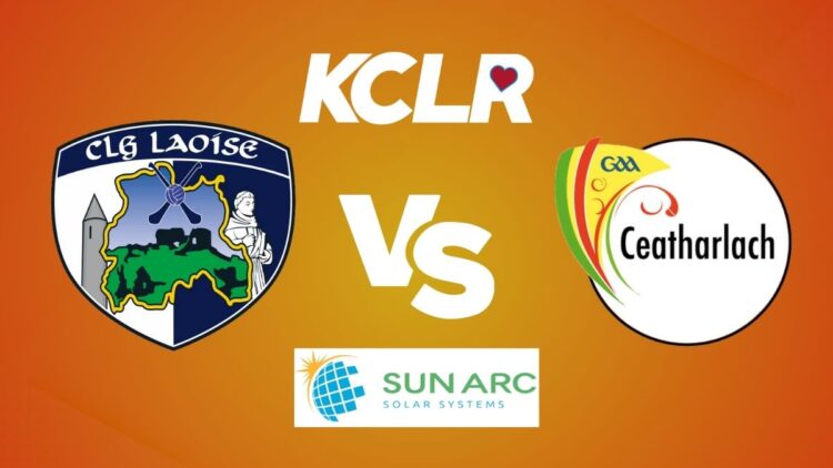 Laois v Carlow, live on KCLR