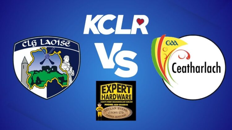 Laois v Carlow, live on KCLR
