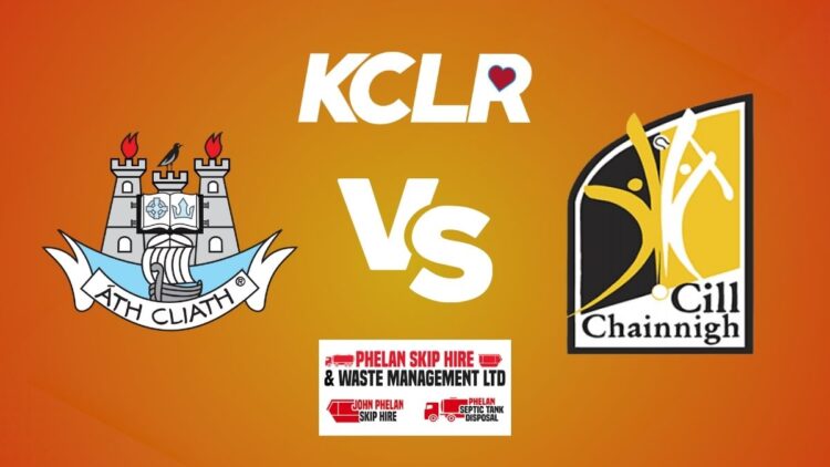 Dublin v Kilkenny, live on KCLR