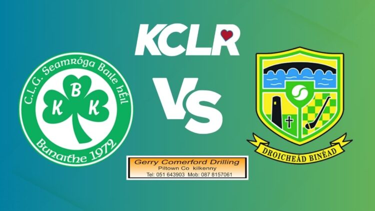 Ballyhale Shamrocks v Bennettsbridge on KCLR