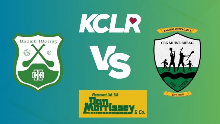 St. Mullins v Bagenalstown Gaels on KCLR
