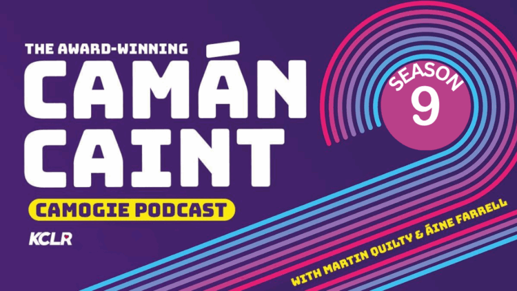 Camán Caint S09E01: It’s a double helping of Camán Caint this week as the club championships get underway in Kilkenny.
