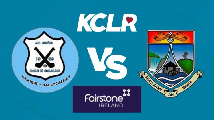 Graigue-Ballycallan v Mullinavat on KCLR