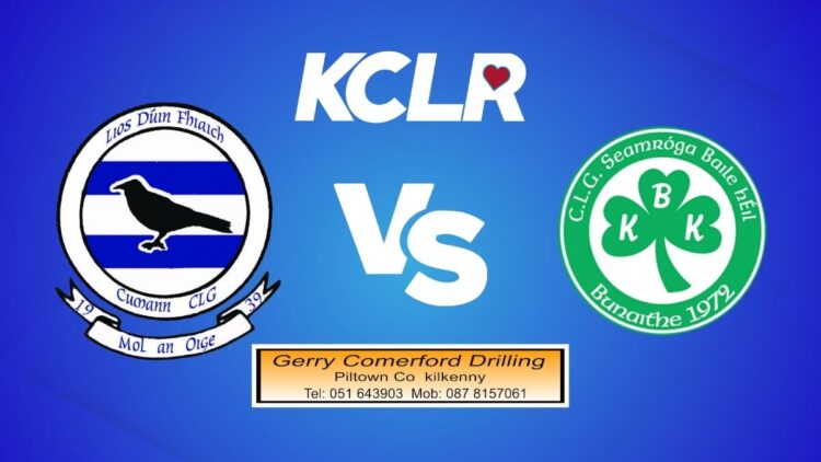 Lisdowney v Ballyhale Shamrocks, live on KCLR