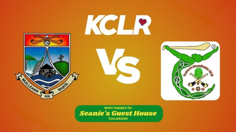 Mullinavat v Tullaroan, live on KCLR