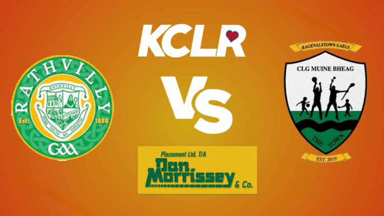 Rathvilly v Bagenalstown Gaels, live on KCLR