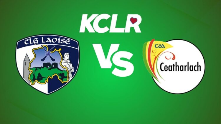 Laois v Carlow on KCLR