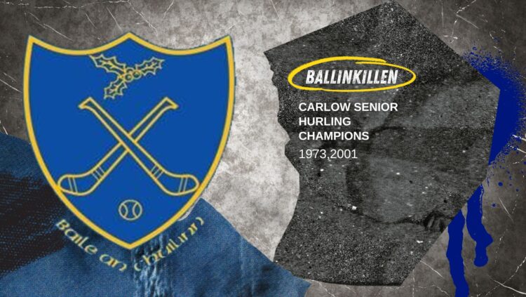 Ballinkillen Target Championship Breakthrough As Carlow Championship Gets Underway
