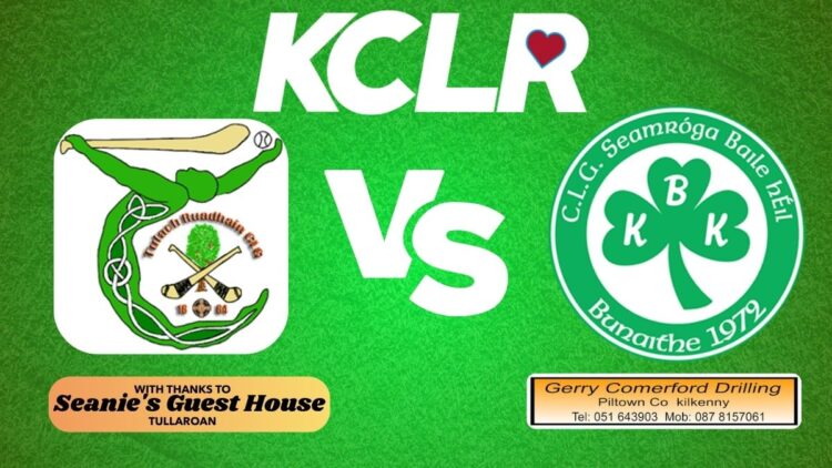 Hurling: Tullaroan v Ballyhale Shamrocks, St. Canice’s Credit Union Kilkenny Senior Hurling League